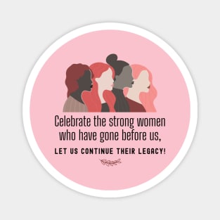 INTERNATIONAL WOMENS DAY - 8 March Magnet